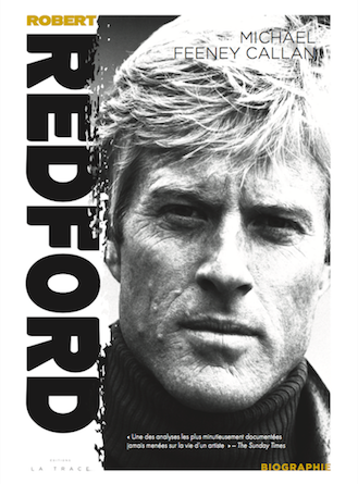 Robert-Redford-biographie-Michael-Feeney-Callan