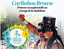 Affiche Lavage de la Madeleine 2024 avec Carlinhos Brown